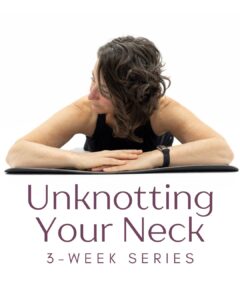 Unknotting Your Neck Series"